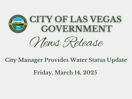 FOR IMMEDIATE RELEASE: City Manager Provides Water Status Update