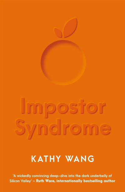 Impostor Syndrome by Kathy Wang