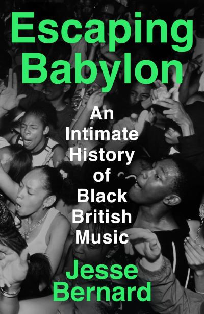 Escaping Babylon by Jesse Bernard