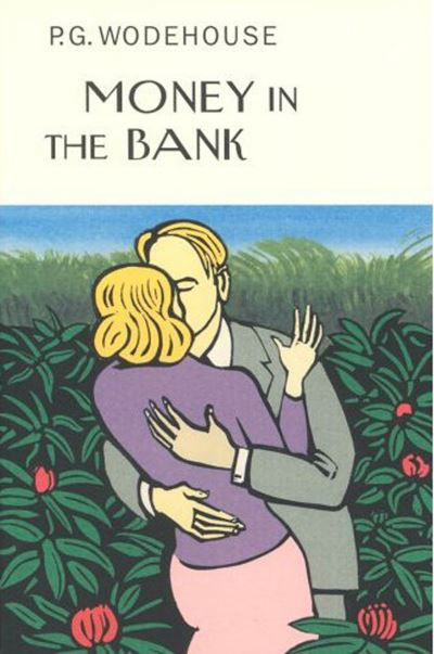 Money In The Bank by P.G. Wodehouse