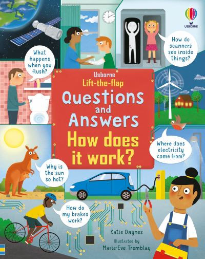 Lift-the-Flap Questions & Answers How Does it Work? by Katie Daynes