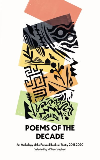 Poems of the Decade 2011-2020 by Various Poets