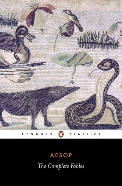 The Complete Fables by Aesop