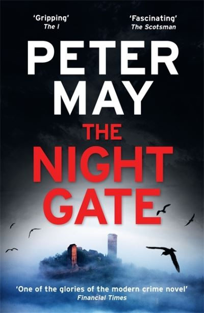 Night Gate by Peter May