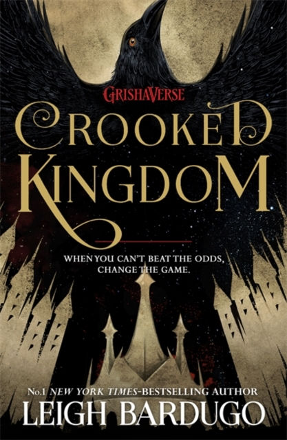 Crooked Kingdom (Six of Crows Book 2) by Leigh Bardugo