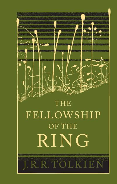 Fellowship of the Ring by J. R. R. Tolkien