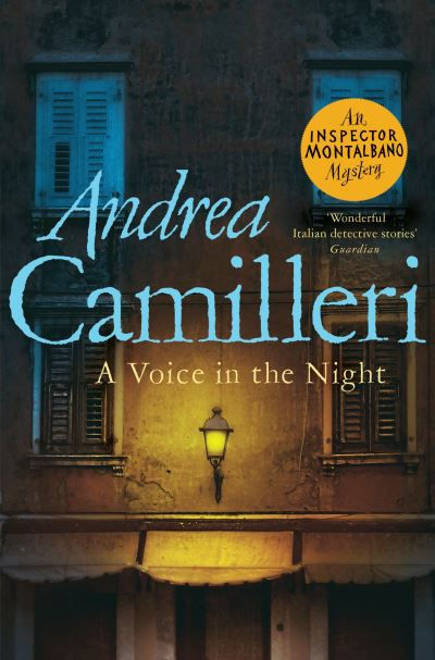 Voice in the Night by Andrea Camilleri