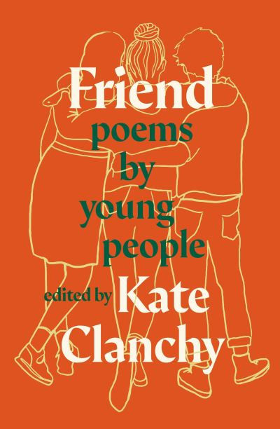 Friend by Kate Clanchy