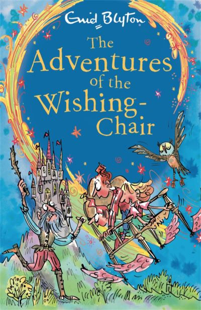 The Adventures of the Wishing-Chair by Enid Blyton