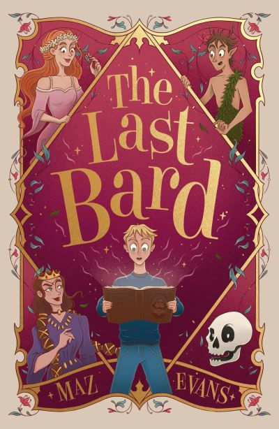 The Last Bard by Maz Evans