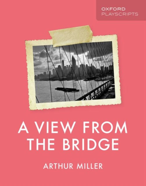 A View from the Bridge by Arthur Miller