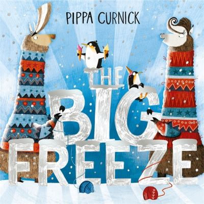 Big Freeze by Pippa Curnick