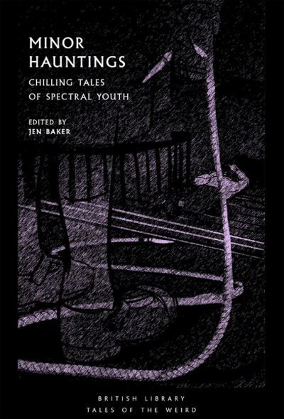 Minor Hauntings by Jen Baker