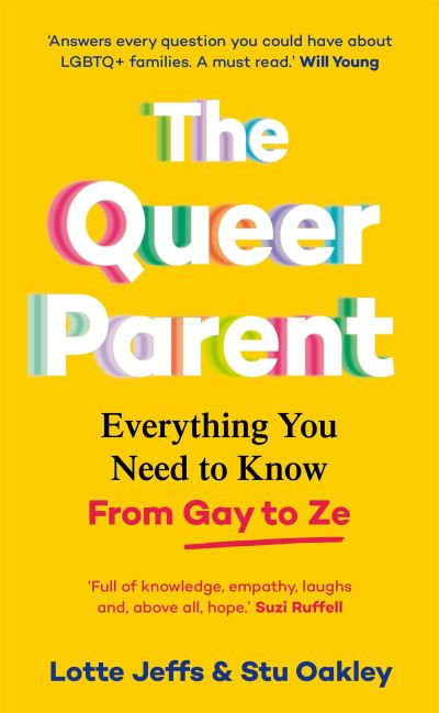 The Queer Parent by Lotte Jeffs