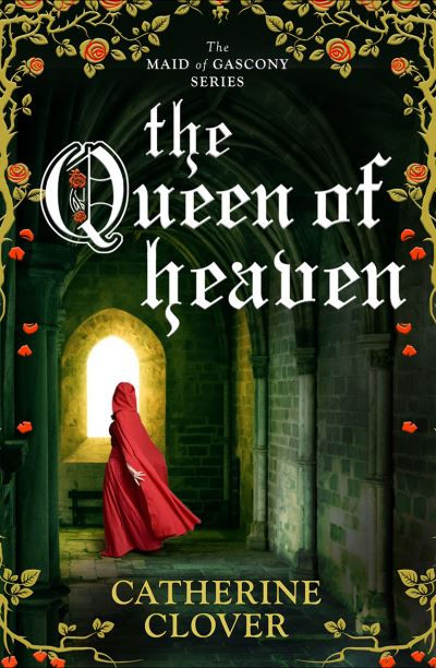 Queen of Heaven by Catherine Clover