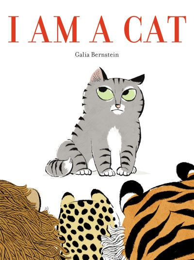 I Am a Cat by Galia Bernstein