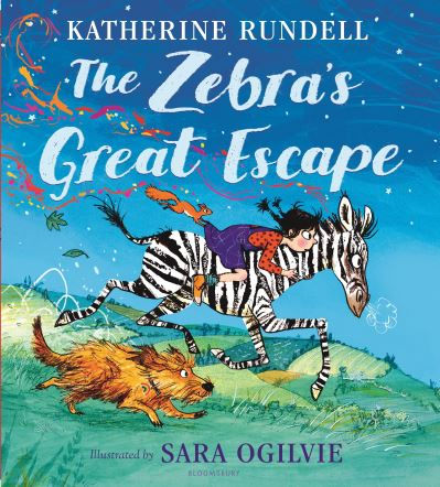 Zebra's Great Escape by Katherine Rundell
