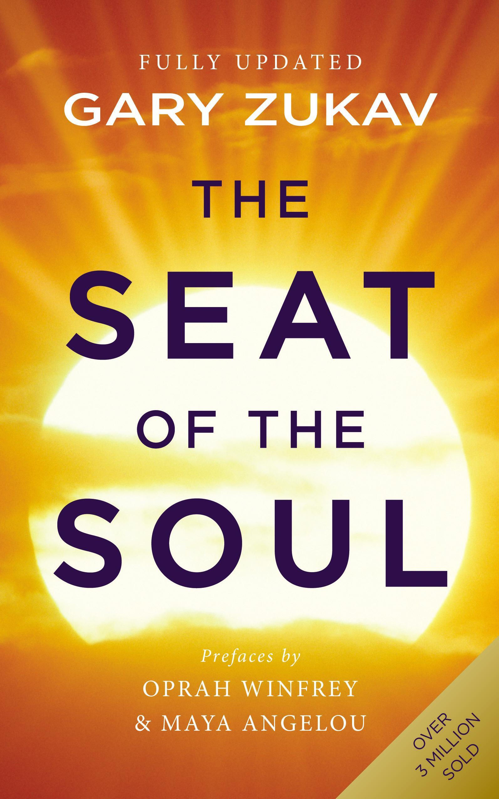 Seat of the Soul by Gary Zukav