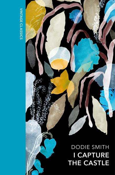 I Capture the Castle (Vintage Classics) by Dodie Smith