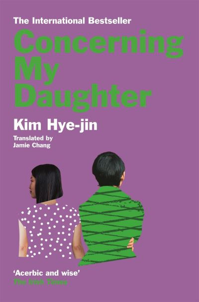 Concerning My Daughter by Kim Hye-jin