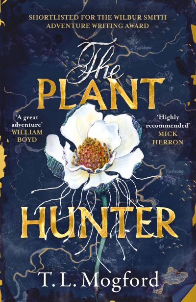 Plant Hunter by T.L. Mogford