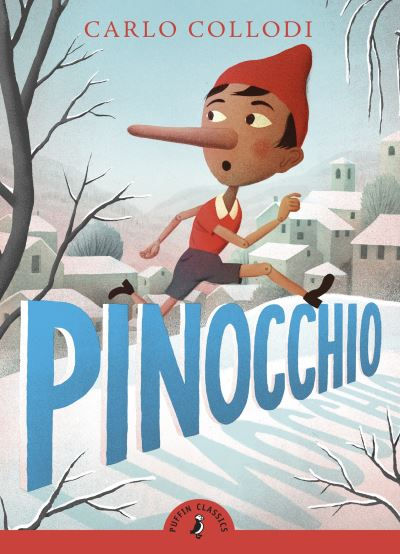 Pinocchio (Puffin Classics) by Carlo Collodi