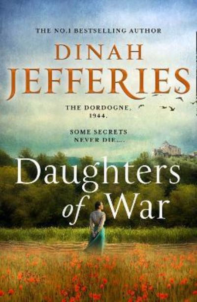 Daughters of War by Dinah Jefferies