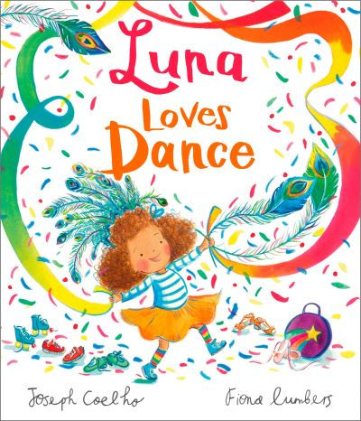 Luna Loves Dance by Joseph Coelho
