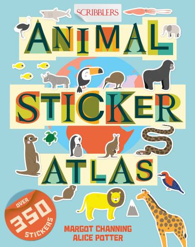 Scribblers Animal Sticker Atlas by Margot Channing