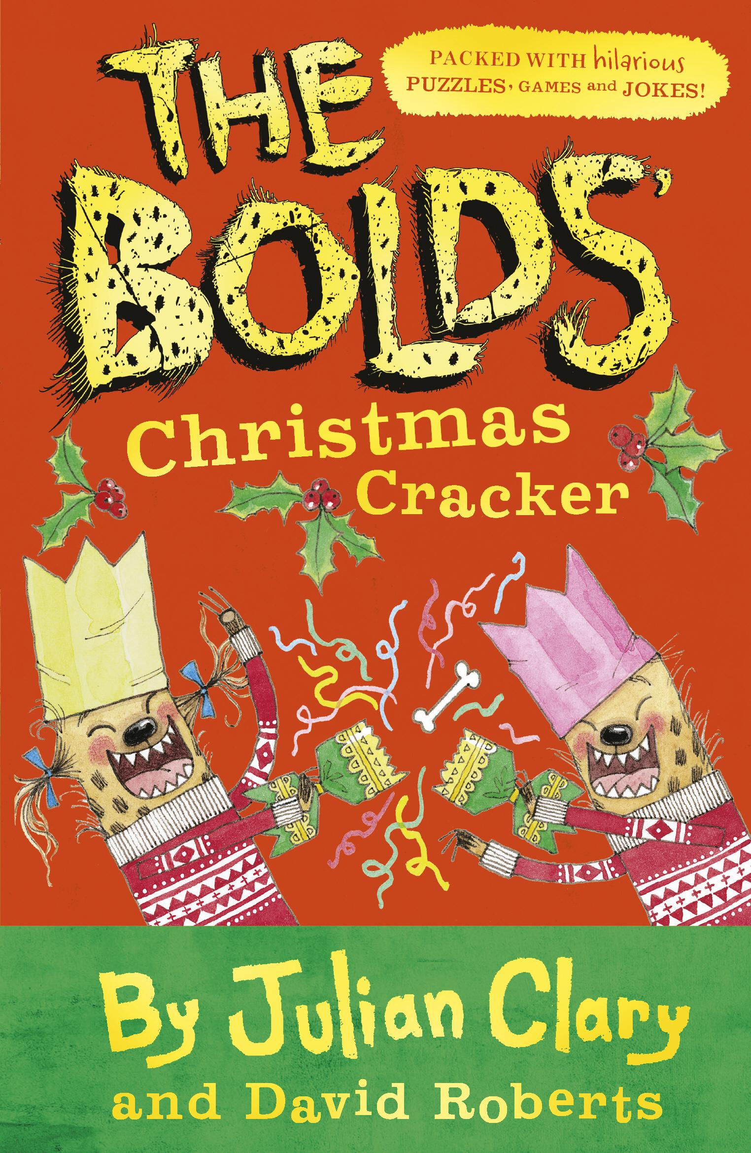 Bolds' Christmas Cracker       by Julian Clary
