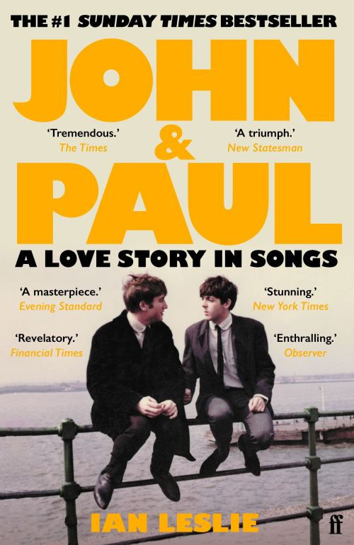 John and Paul by Ian Leslie