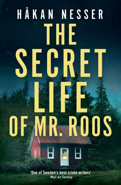 Secret Life of Mr Roos by Hakan Nesser