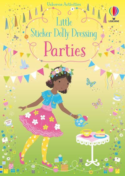 Little Sticker Dolly Dressing Parties by Fiona Watt