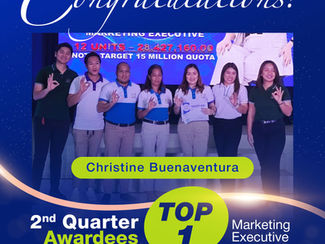 Congratulations to Christine Buenaventura for being recognized as the TOP 1 Marketing Executive Awardee for the 2nd Quarter 2025