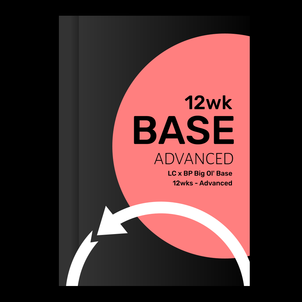 BASE Advanced "Big Ol' Base" - 12wks