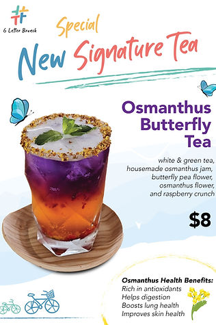 New Signature Tea - Osmanthus Butterfly Tea