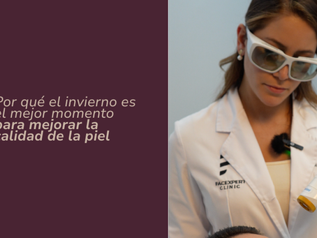 Por qué el invierno es el mejor momento para mejorar la calidad de la piel