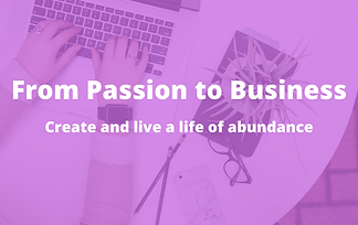 Passion to Business