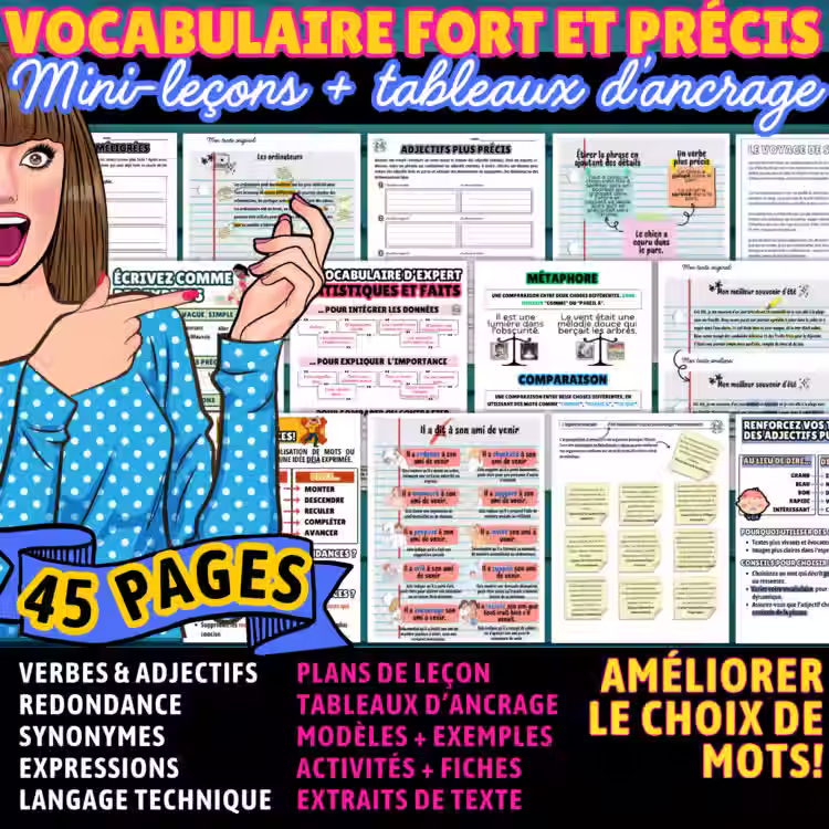MINI-LEÇON ÉCRITURE | VOCABULAIRE + CHOIX DE MOTS | AMÉLIORER + OPTIMISER