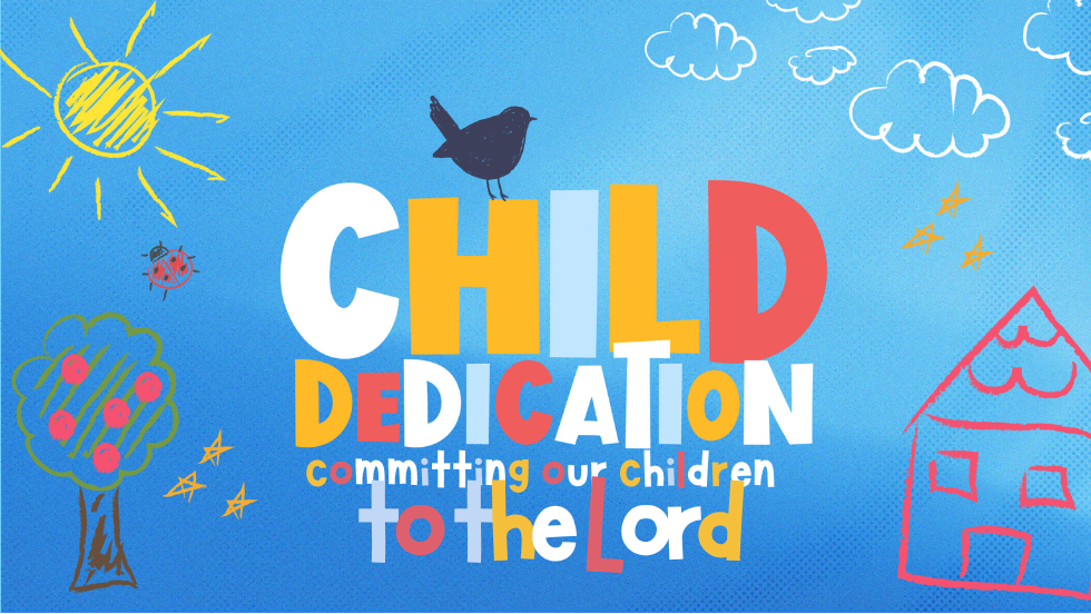 Child Dedication Sunday