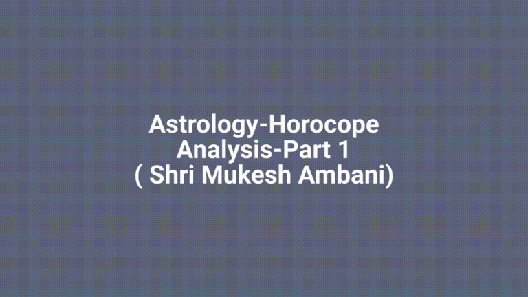 ASTROLOGY-HOROSCOPE ANALYSIS-PART 1