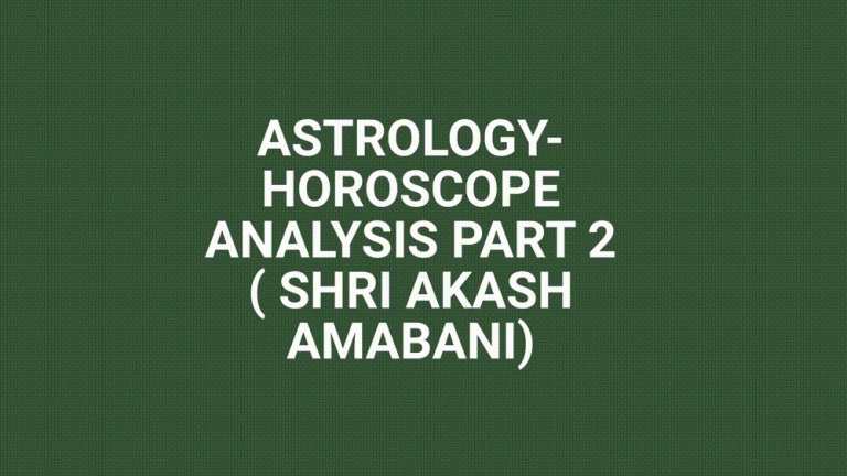 ASTROLOGY-HOROSCOPE ANALYSIS PART 2 