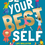 Thumbnail: Be Your Best Self Paperback Edition has Landed!