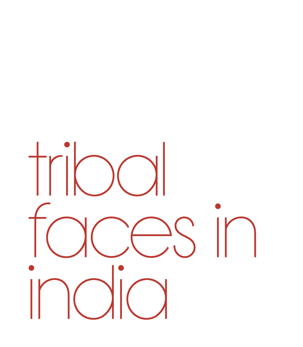 Tribal Faces in India
