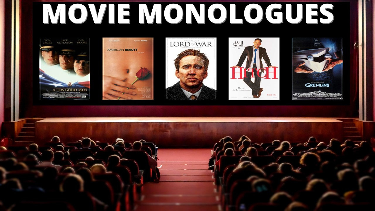 MOVIE MONOLOGUES