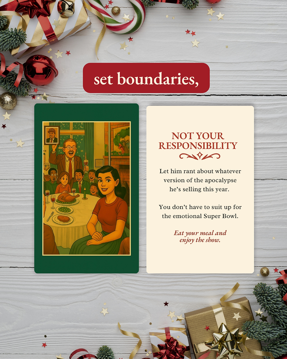 Thumbnail: Holiday Survival Deck card: Set boundaries, Not Your Responsibility.