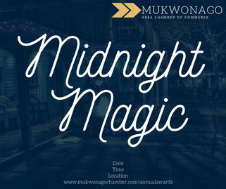 Mukwonago Chamber - Midnight Magic