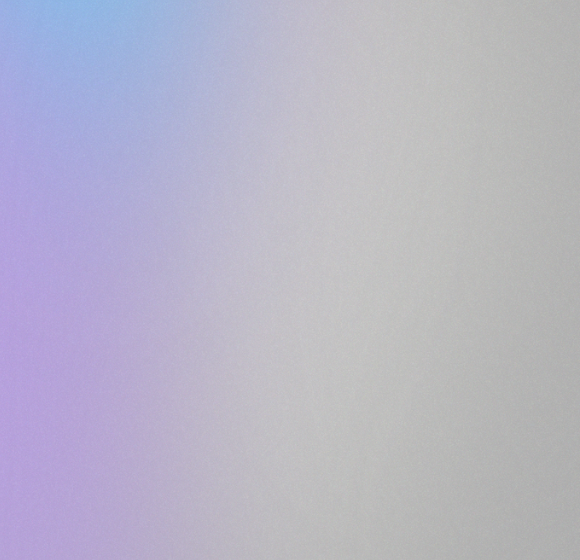 Gradient background -Starts with a purple blue and goes to a gray