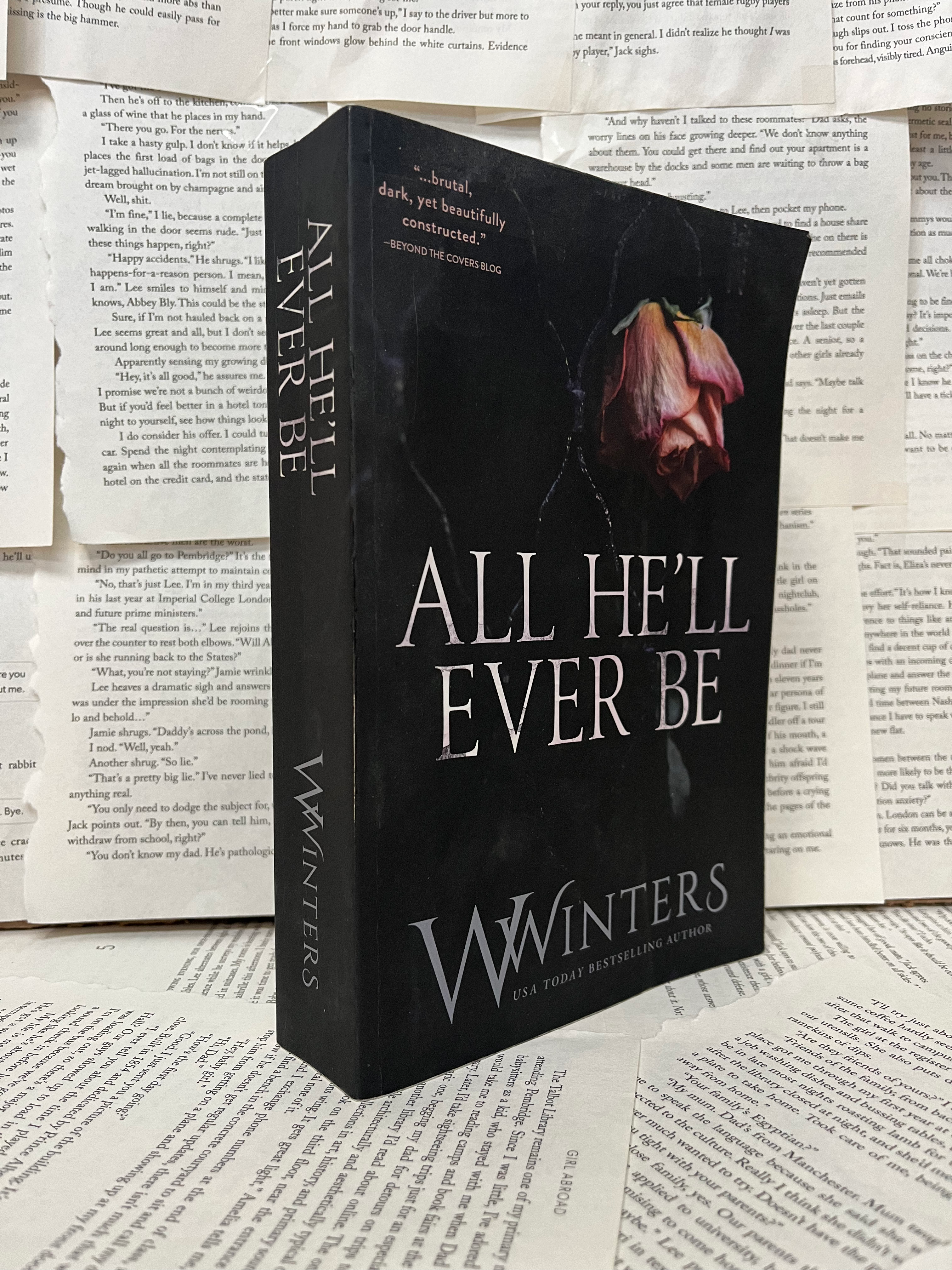 All He’ll Ever Be by W. Winters