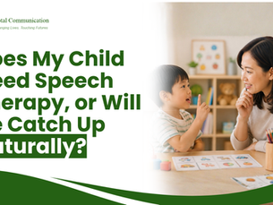 Does My Child Need Speech Therapy, or Will He Catch Up Naturally?